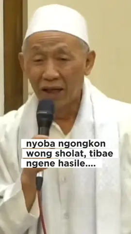 nyobak ngongkon wong sholat tibae hasile ngene ... KH. Sholeh Bahruddin (PP Ngalah Purwosari) source : @ngalah.tv  #khsholehbahruddin  #pengajian #iksanngalah 