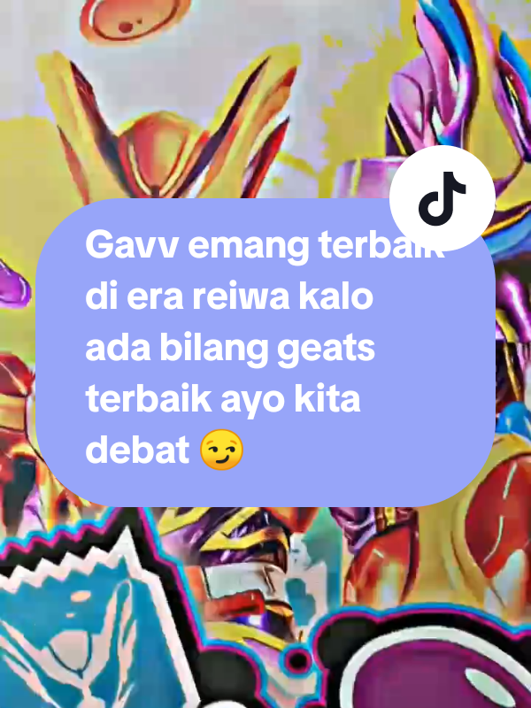Gavv emang terbaik di era reiwa kalo ada bilang geats terbaik ayo kita debat 😏#presetjunatoku #fyp #kamenridergavv #kamenridergeats #edittokusasuindo 