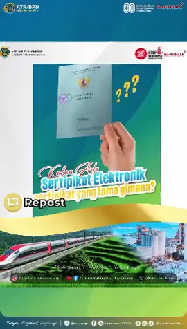 Repost @kementerian.atrbpn  Halo #SobATRBPN, kamu bertanya-tanya jika sudah ada sertipikat elektronik, lalu sertipikat analogmu yang lama akan bagaimana nasibnya? Tidak perlu khawatir lagi, melalui video ini Minaru sampaikan jawabannya. Simak selengkapnya melalui video berikut ya, Sob! #IndonesiaLengkap #ATRBPNKiniLebihBaik #ATRBPNMajudanModern #MelayaniProfesionalTerpercaya