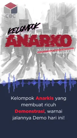 Kelompok ANARKO-sindikalisme Anarko biasanya merujuk pada kelompok atau komunitas yang menganut paham anarkisme, yaitu sebuah ideologi politik, sosial, dan ekonomi yang menolak segala bentuk otoritas yang dianggap menindas, terutama negara dan kapitalisme. #kataberita #creativeboxco #demo 