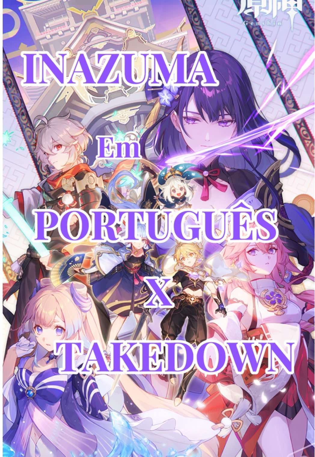 Inazuma em português x takedown @Hime🌒  foi quem me ajudou nessa longa edição Vozes no vídeo: Raiden: vayne (league of legends) sylvanas (wow) Sara: akali (league of legends) Kokomi: Gwen (league of legends) La signora: Morgana (league of legends) Yae miko: ahri (league of legends) Kazuha: tanjiro (demon slayer) Amigo do kazuha: rengoku (demon slayer) Scaramouche: Dabi (boku no hero) Música: takedown epic version  @Dansonn  Música: takedown cover @isaa ִֶָ࣪☾.  #GenshinImpact #genshinimpactedit #takedown #raiden #genshinimpact33 