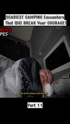 SCARIEST CAMPING Encounters That Will BREAK Your COURAGE!  #camping 