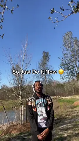 Just Do It Now 🥹