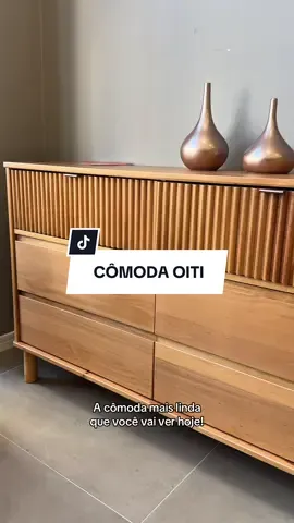 Essa é a cômoda Oiti, muito linda né? 😍 #madeiramadeira #casa #quarto #decoração #cômoda 