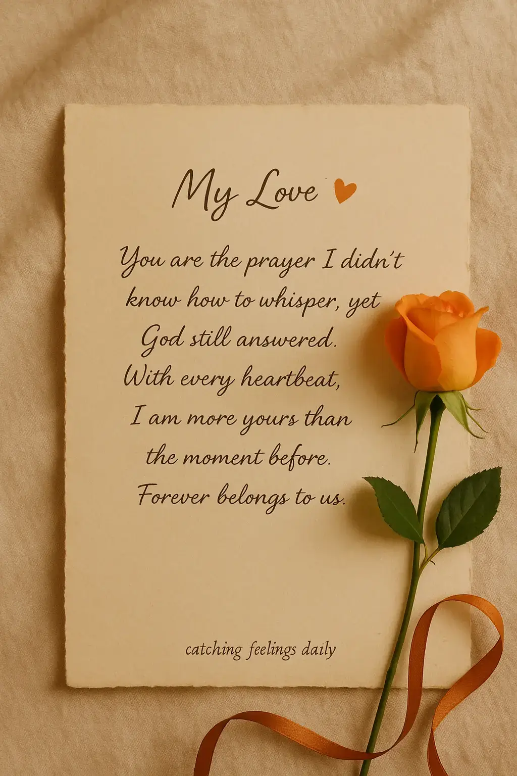 Every heartbeat reminds me of how deeply I belong to you. 💛 #MyLove #ForeverYours #catchingfeelingsdaily #Loveletter 