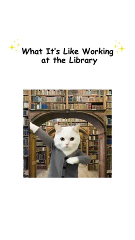 What it’s like working at the library explained by kitty #kittyexplains #library #adayinthelife #explainedbykitty #relatable 