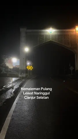 Perbatasan Cianjur Selatan dengan Kabupaten Bandung Ketika Malam dan Hujan Gerimis #naringgul #cianjurselatan 