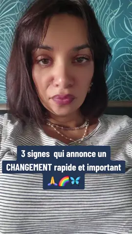 Les 3 signes d'un changement rapide et important ! 💥🙏🌈🦋 #spiritualité #voyance #signes #guide #messagedujour 