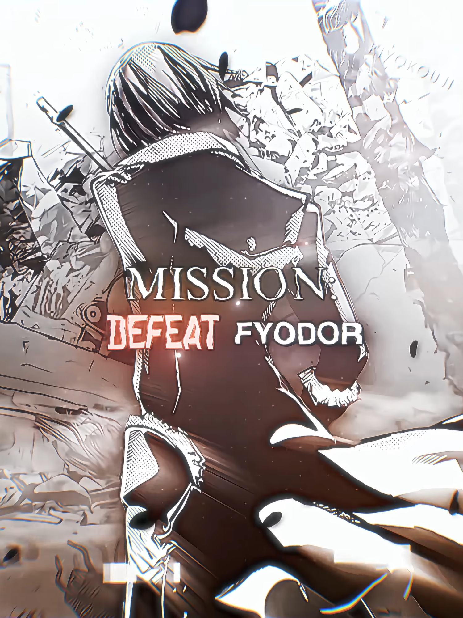 DEFEAT FYODOR DOSTOEVSKY _ Bungo Stray Dogs Anime Manga edit _