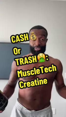 Cash or Trash: MuscleTech Creatine Monohydrate #review #tiktokshop #creatine #workout 