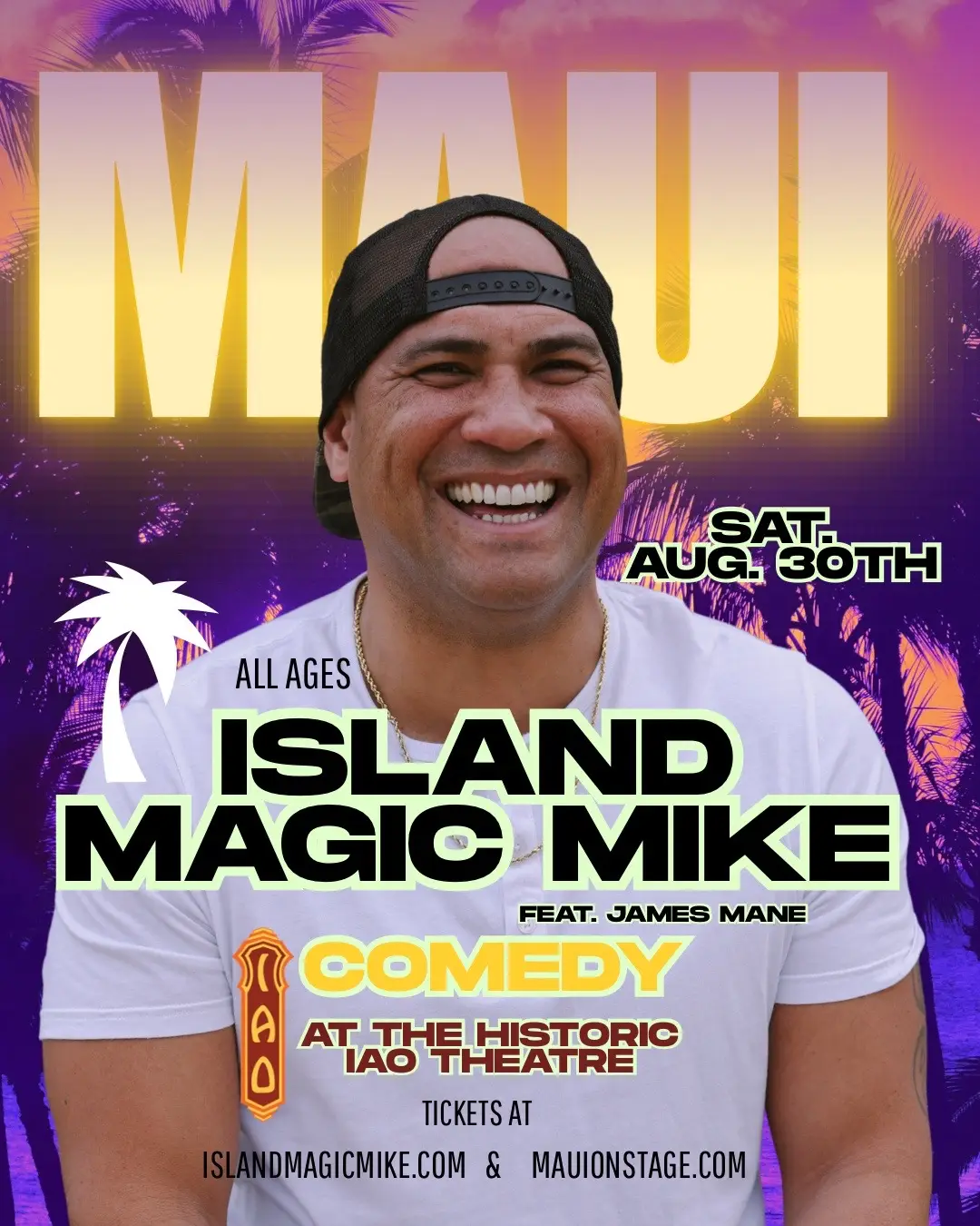 Click the link in my bio for tickets or go to Islandmagicmike.com … See you Saturday Maui! 