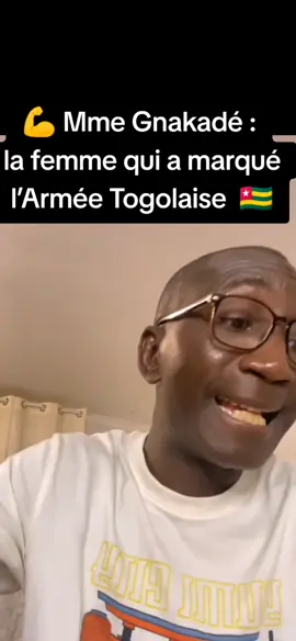 Mme Gnakadé : la femme qui a marqué l’Armée Togolaise 🇹🇬 #pourtoi #TogoActualité #Gnakadé #LeadershipFéminin #ArméeTogolaise   
