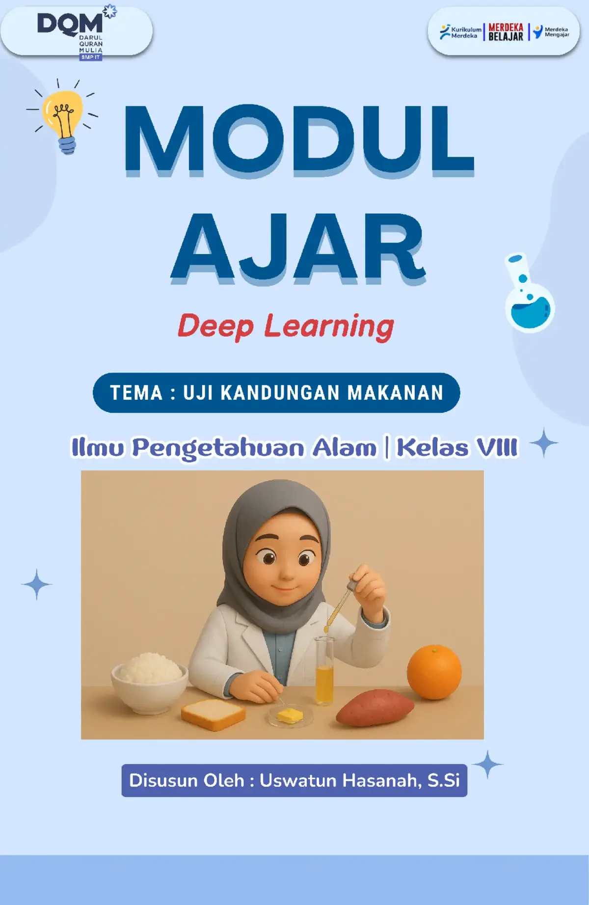 Modul Uji Kandungan Makanan dengan praktikum sederhana.  uji karbohidrat uji protein uji lemak uji vitamin C modul LKPD ukin #deeplearning #ukin #ppg #pembelajaranmendalam #eksperimen 
