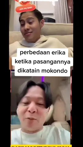 yg atas kayak istri ngomelin suami,bawah erikanya cuma ketawa