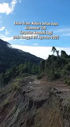 Jalan Trans Nabire Intan Jaya   tidak bisa akses lagi