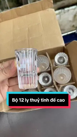 Bộ 12 ly thủy tinh đế cao #giadungkieuoanh #ly #chén #xuhuong 
