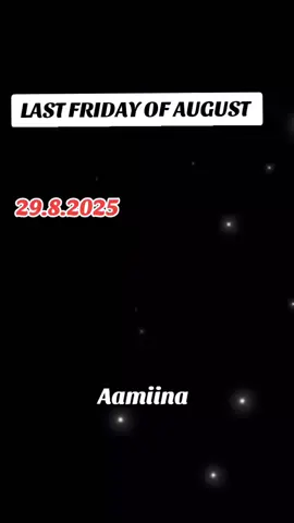 on this last Friday of August yya Allah  #fyp#dua #foryoupage #Friday #nambiasnat 