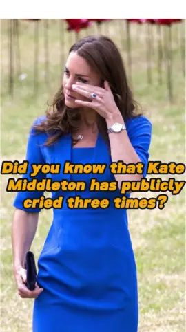 Did you know that Kate Middleton has publicly cried three times? Her last cry was heartbreaking!#katemiddleton#meghanmarkle#usa#fyp#foryou #celebrity