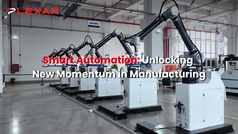 Smart Automation: Unlocking New Momentum in Manufacturing #plexar #robots #automation #intelligentcontrol #smartmanufacturing #robottechnology