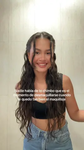 Nadie habla de lo chimbo que es desmaquillarse después de haber logrado un maquillaje lindo y que aún esté intacto 🙃