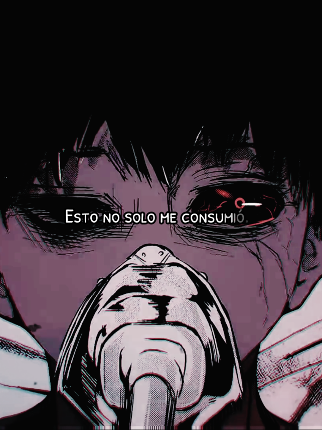 #fyp #frases #kaneki #tokyoghoul #edit 