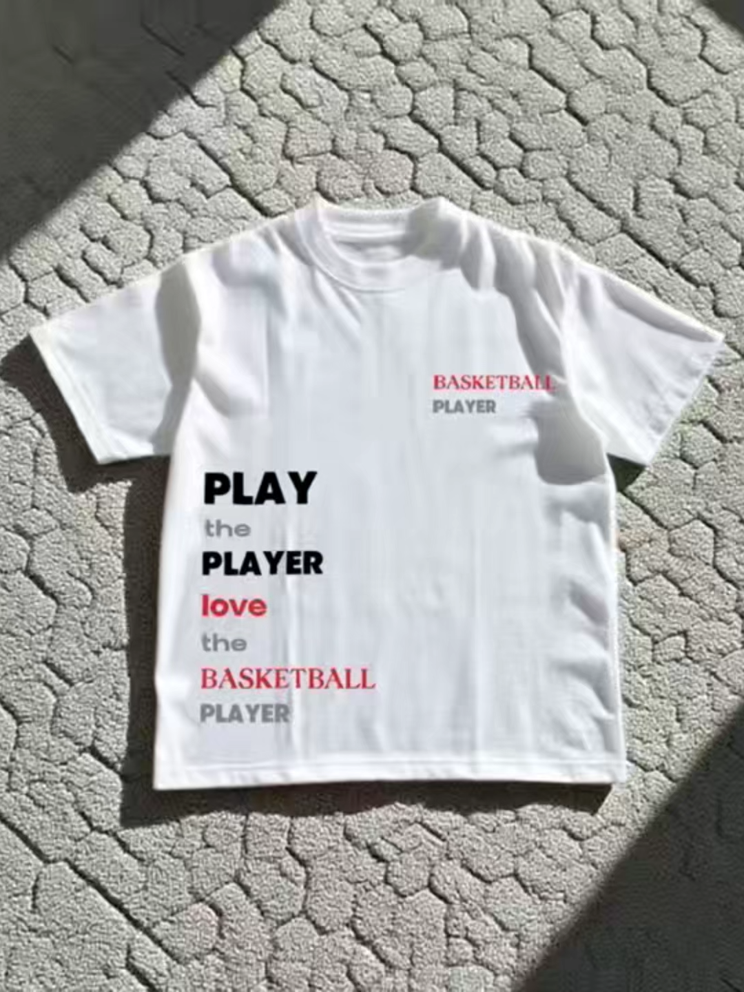 PLAY the PLAYER love the BASKETBALL PLAYER#tshirt #cotton #tshirts