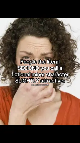 “He’s/shes a minor btw!” “Simping for a minor is werid!” “Oh!” “He’s/she’s only ____” -😡 #fictionalcharacters #characters #fypシ #fyp #relatable 