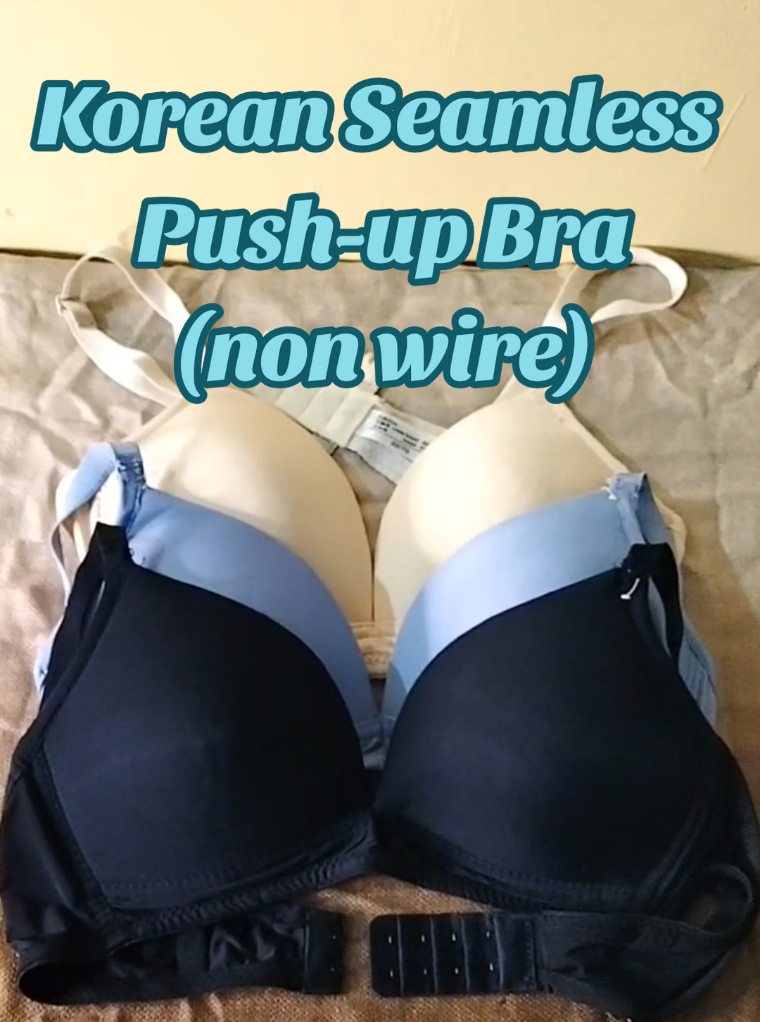 Korean seamless push-up bra na walang wire pero grabe pa rin ang lift🔥 Sobrang comfy, parang wala ka lang suot pero lifted ka all day. Perfect para sa mga ayaw ng may underwire pero gusto pa rin ng push-up effect. Wireless na, push-up pa—para confident ka lagi ✨ #wirelesspushupbra  #comfortandlift  #nonwirebraseamless  #fypfashion  #everydayconfidence   