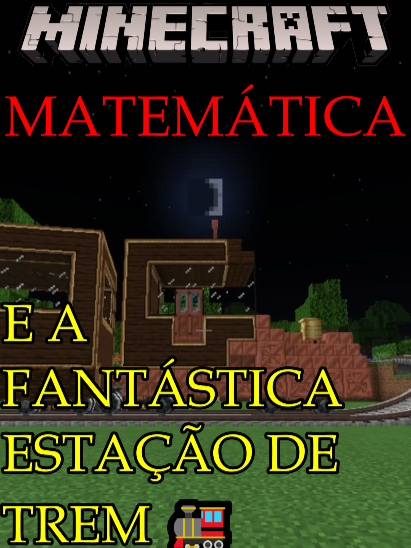 A FANTÁSTICA ESTAÇÃO DE TRENS #minecraft #matematica #create