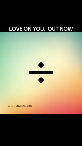 LOVE ON YOU… OUT NOW for the lovers ➗