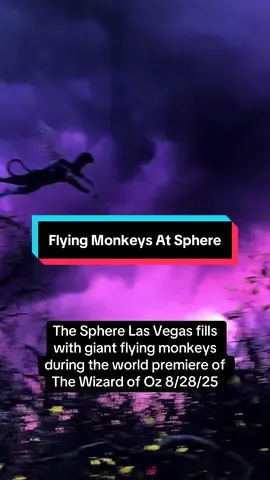 The Wizard of Oz and its flying monkeys debuted at Sphere Las Vegas 8/28/25 #vegas #lasvegas #vegasstarfish #wizardofoz #sphere 