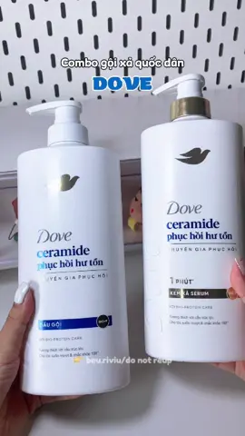 Cặp gội xả quốc dân Dove xài siu mê lun nè nha #xh #viral #daugoi #dauxa #daugoidove #dove #daugoigiamrungtoc #daugoigiamrung #reviewlamdep #phuchoihuton #chamsoctoc #daugoimemmuottoc 