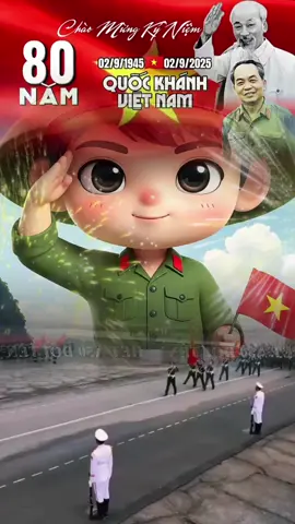 Chào mừng kỷ niệm 80 năm Cách mạng tháng 8 thành công và Quốc Khánh 2/9❤️🇻🇳 19/8/1945 - 19/8/2025 2/9/1945 - 2/9/2025