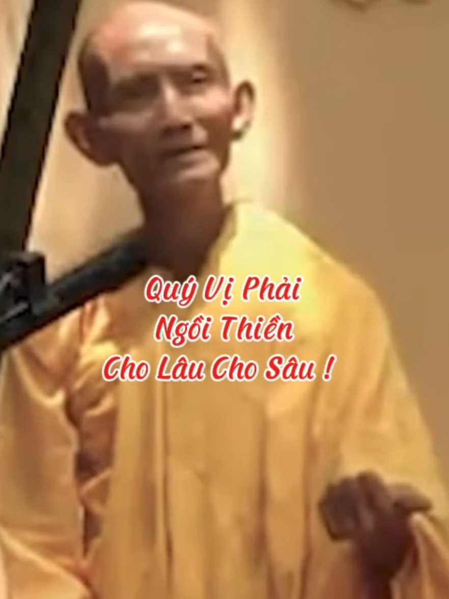 Quý vị phải ngồi thiền cho lâu cho sâu #loiPhatday #ThichGiacKhang #thongdiepcuocsong #nhungcaunoihay #xuhuongtiktok 