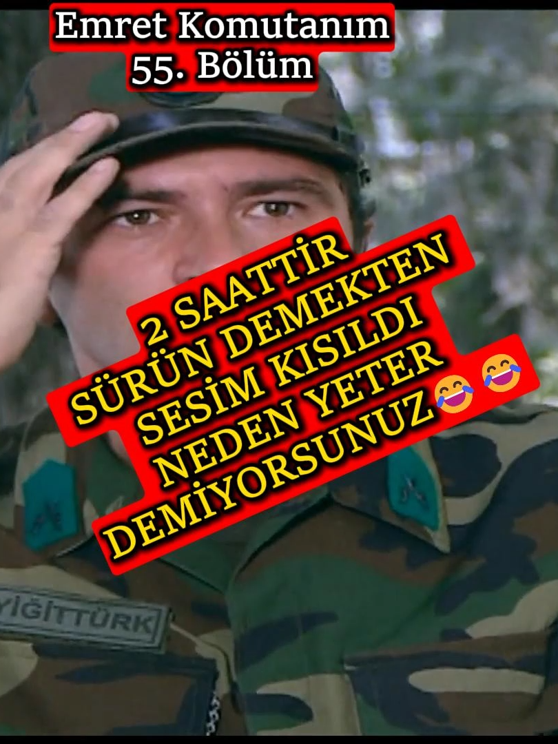 Emret Komutanım 55. Bölüm ''2 SAATTİR SÜRÜN DEMEKTEN SESİM KISILDI NEDEN YETER DEMİYORSUNUZ''😂😂 #emretkomutanim #eskidiziler