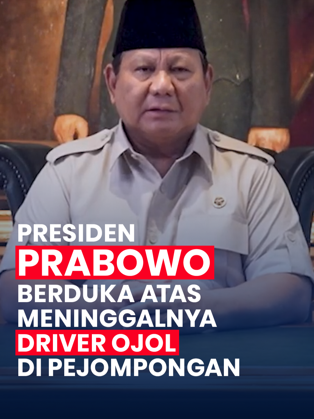 Presiden Prabowo Subianto menyampaikan belasungkawa atas meninggalnya seorang driver ojek online yang dilindas oleh brimob di Peojompongan. “Saya atas nama pribadi dan atas nama pemerintah Republik Indonesia mengucapkan turut berduka cita dan menyampaikan bela sungkawa yang sedalam-dalamnya. Saya sangat prihatin dan sangat sedih terjadi peristiwa ini.” Doa terbaik kita panjatkan untuk almarhum, semoga keluarga yang ditinggalkan diberikan kekuatan dan ketabahan. #PrabowoSubianto #TurutBerduka #DoaUntukAlmarhum #SolidaritasOjol
