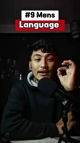 #9 Men’s Language #rahulkhadgi #men #mature #sign 