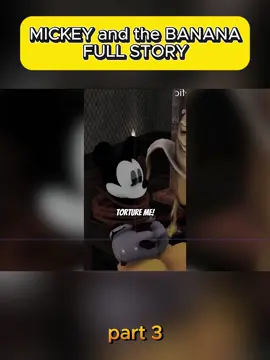 MICKEY and the BANANA- FULL STORY - part 3 #usa #fyp #mickey #banana #game 
