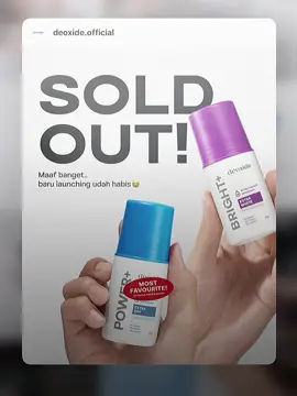 Baru juga launching tiba2 sold out aja, berasa kaya product goib😭 #fyp #antiperspirant #deoxide #viral 