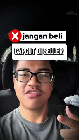 Jangan beli CapCut Pro di seller pihak ketiga #fyp #capcut 