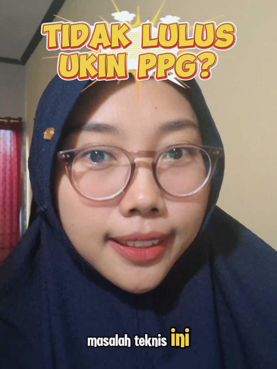 Hal kecil tapi fatal yang membuat peserta PPG tidak lulus UKin.  #fyp #ppgdaljab #ukpppg #infoppg2025 #videoukin 