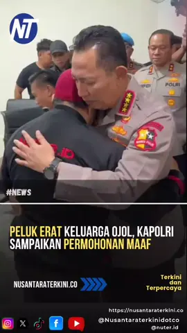 Peluk Erat Keluarga Ojol, Kapolri Sampaikan Permohonan Maaf #beritaupdate #beritatiktok #nusantaraterkini #beritaterbaru 