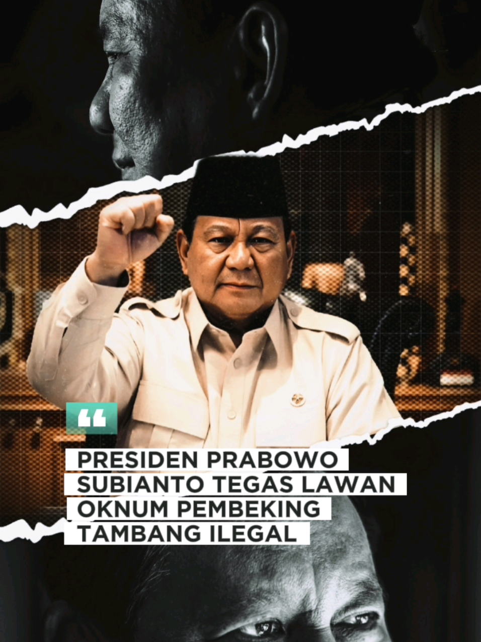 Presiden Prabowo Subianto Tegas Akan Lawan Oknum Pembeking Tambang Ilegal!  - - - - #fyp #prabowo #BersamaPresiden #PresidenKhatulistiwa #PrabowoPapaDunia 