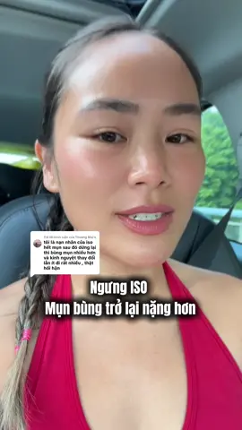 Trả lời @Thương Mai’s về căn bản ấy thì không xử lý căn nguyên gốc rễ của vấn đề vấn đề của mình là mất cân bằng về hệ khuẩn và mất cân bằng về hoc môn ở trong cơ thể của mình ấy thế nên là iso nó chỉ là phương pháp tạm thời #skin #songkhoe #thaidoc #detox #khanginsulin 