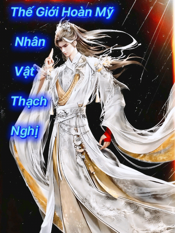 Thạch Nghị - Nhân vật phụ trong Thế Giới Hoàn Mỹ, đường huynh của Hoang Thiên Đế Thạch Hạo, sở hữu Trọng Đồng Thể Chế thiên sinh vô địch, là một trong Tứ Đại Thiên Kiêu cuối thời Loạn Cổ. Đồng thời cũng là tồn tại duy nhất, có tiềm lực có thể sánh ngang với Hoang Thiên Đế. Vậy rốt cuộc kết cục của hắn như thế nào? #thegioihoanmy #thachhao  #thachnghi #xuhuong  #hoathinhtrungquoc 