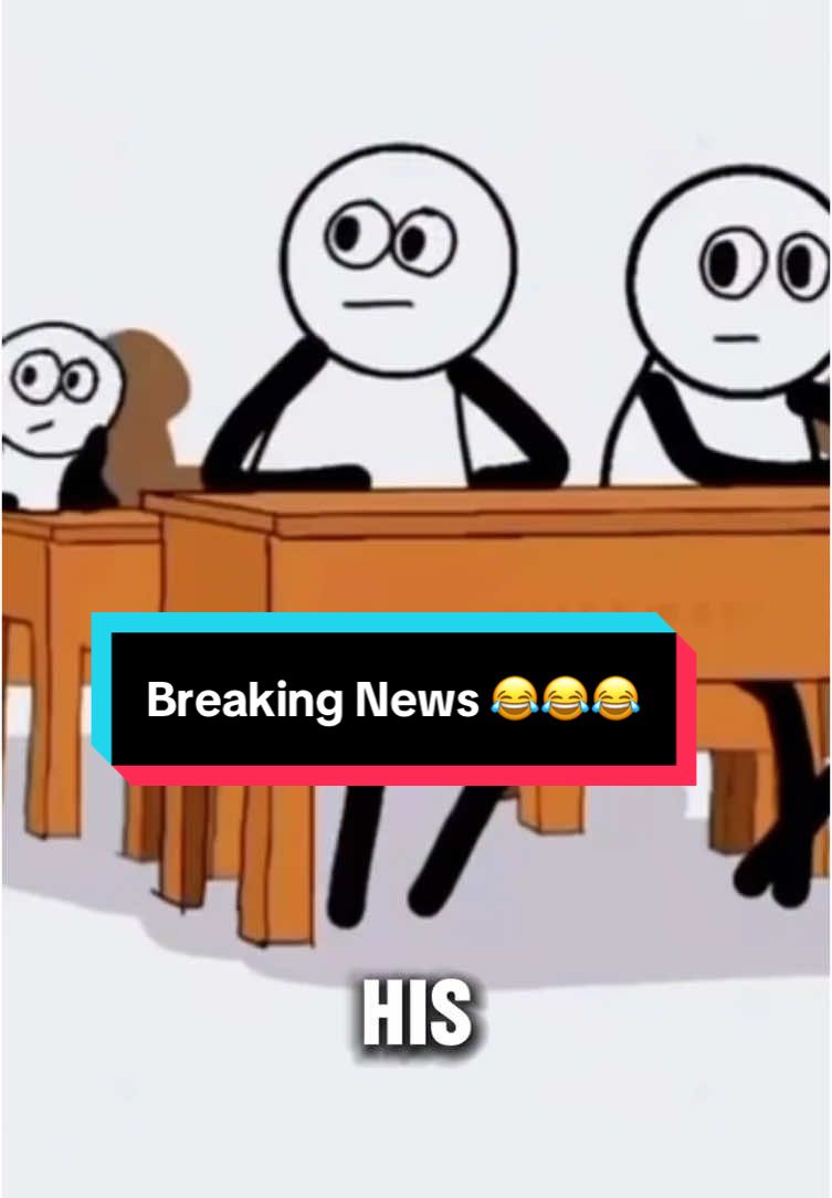 Breaking news #fyp #blowthisupforme #stickyanimation #memesdaily #mostviralvideo 