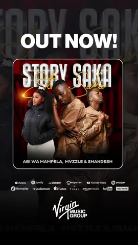 We all have a story to tell neh !! @Abi Wa Mampela #StorySaka Out Now w/ @M V Z Z L E & @shandesh PSR  #NewMusic #VirginMusicGroup #Lekompo 