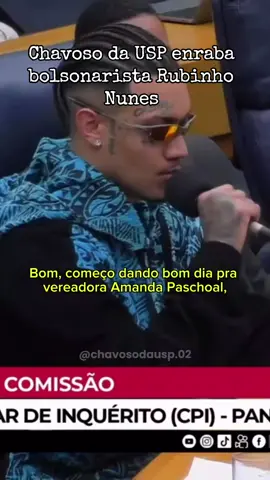 Chavoso da USP acaba com deputado bolsonarista Rubinho Nunes