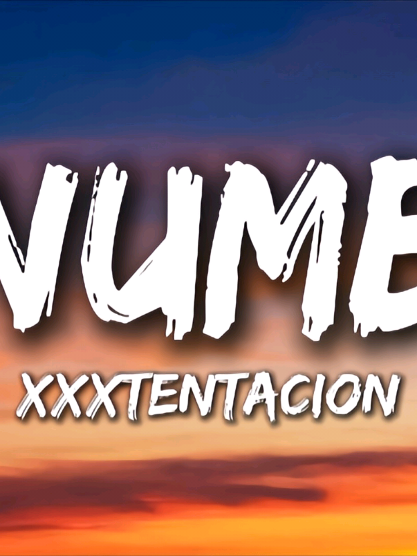 XXXTENTACION - NUMB (Lyrics) #xxxtentacion #numb #music #lyrics 