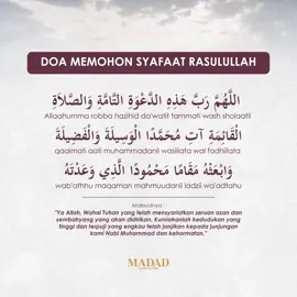 DOA MEMOHON SYAFAAT RASULULLAH Doa yang selalu kita baca selepas azan. Amalkan berterusan. Moga kita tergolong dalam kalangan umat Baginda SAW yang menerima syafaat di akhirat kelak. Aamiin 🤲 #muhammad #syafaatnabimuhammad #doaselepasazan #allahummashollialasayyidinamuhammad #rasulullah 